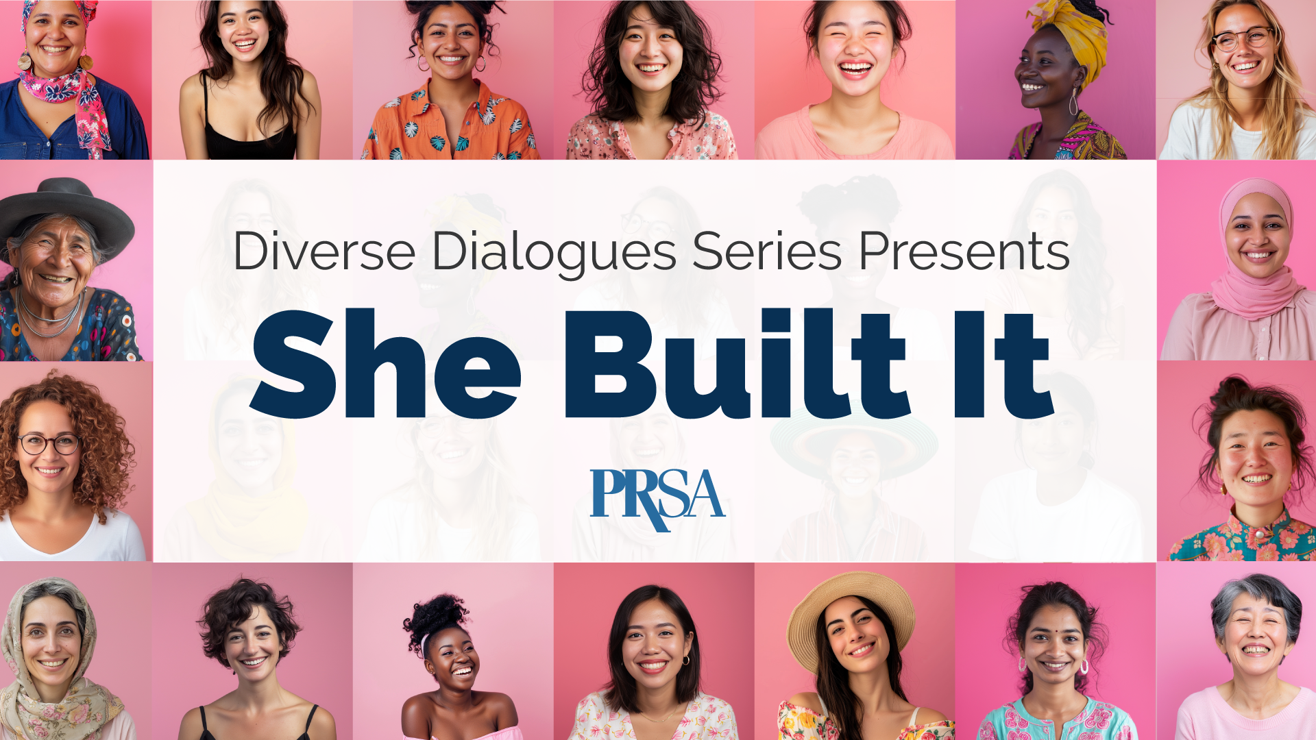 diverse-dialogues-series-presents-she-built-it-prsa
